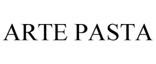 ARTE PASTA