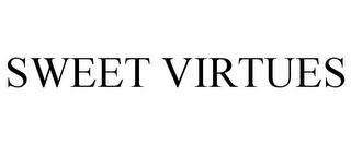 SWEET VIRTUES