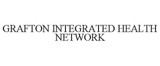 GRAFTON INTEGRATED HEALTH NETWORK