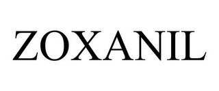 ZOXANIL