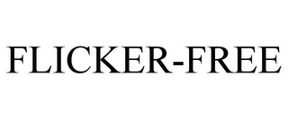 FLICKER-FREE