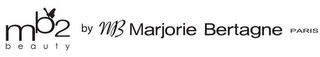 MB2 BEAUTY BY MB MARJORIE BERTAGNE PARIS