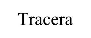 TRACERA