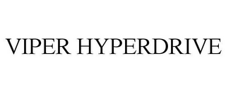 VIPER HYPERDRIVE