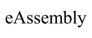 EASSEMBLY