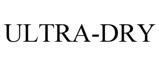 ULTRA-DRY