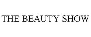 THE BEAUTY SHOW