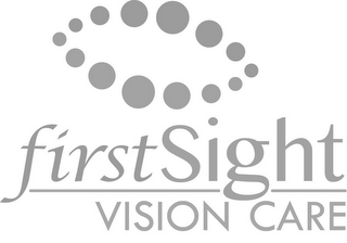 FIRST SIGHT VISION CARE