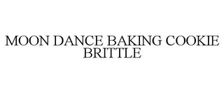 MOON DANCE BAKING COOKIE BRITTLE