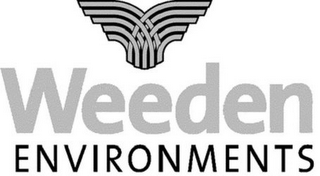 W WEEDEN ENVIRONMENTS