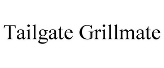 TAILGATE GRILLMATE