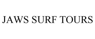 JAWS SURF TOURS