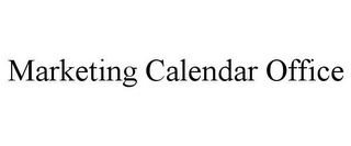 MARKETING CALENDAR OFFICE