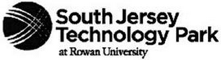 SOUTH JERSEY TECHNOLOGY PARK AT ROWAN UNIVERSITY