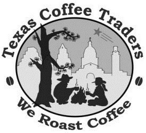 TEXAS COFFEE TRADERS WE ROAST COFFEE