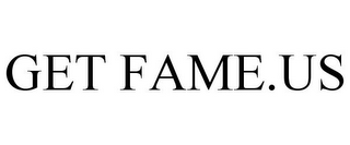 GET FAME.US