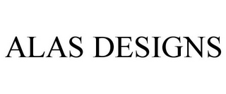 ALAS DESIGNS