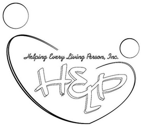 HELPING EVERY LIVING PERSON, INC. HELP