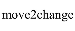 MOVE2CHANGE
