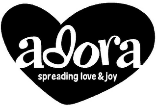 ADORA SPREADING LOVE & JOY