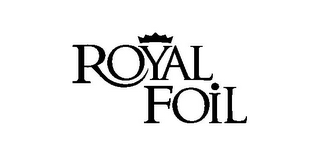 ROYAL FOIL