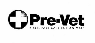 PRE-VET FIRST FAST CARE FOR ANIMALS