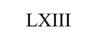 LXIII