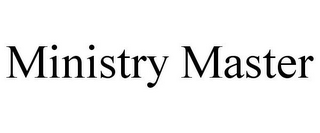 MINISTRY MASTER