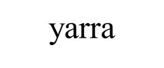 YARRA