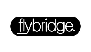 FLYBRIDGE.