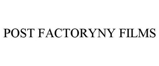 POST FACTORYNY FILMS