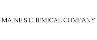 MAINE'S CHEMICAL COMPANY