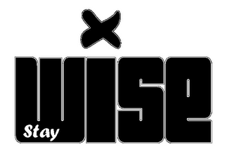 STAY WISE