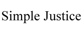 SIMPLE JUSTICE