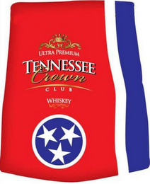 ULTRA PREMIUM TENNESSEE CROWN CLUB WHISKEY