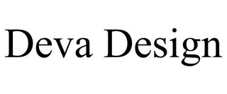 DEVA DESIGN