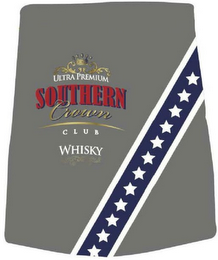 ULTRA PREMIUM SOUTHERN CROWN CLUB WHISKY