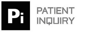 PI PATIENT INQUIRY