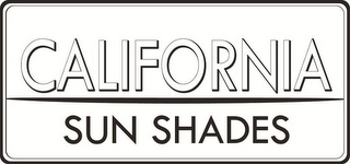 CALIFORNIA SUN SHADES