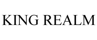 KING REALM