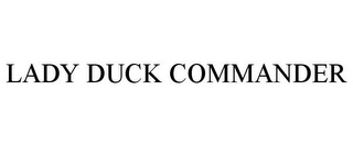 LADY DUCK COMMANDER