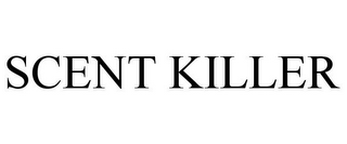 SCENT KILLER