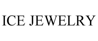 ICE JEWELRY