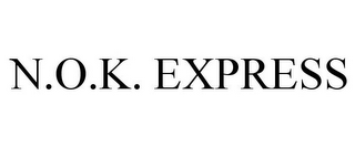 N.O.K. EXPRESS