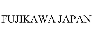 FUJIKAWA JAPAN