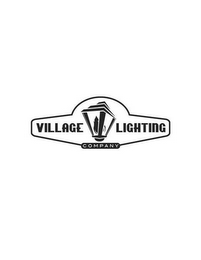 VILLAGE LIGHTING COMPANY