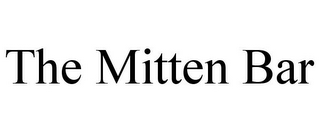 THE MITTEN BAR