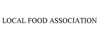 LOCAL FOOD ASSOCIATION