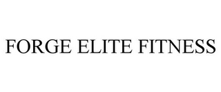 FORGE ELITE FITNESS