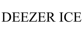 DEEZER ICE